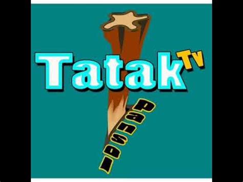 Tatak Tv .